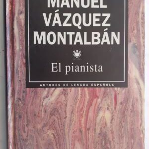 El pianista, de Manuel Vázquez Montalbán