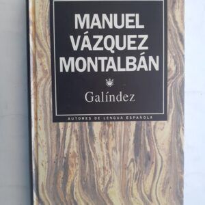 Galíndez, de Manuel Vázquez Montalbán