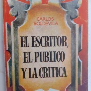 El escritor, el público y la crítica (Enciclopedia Pulga), de Carlos Soldevila