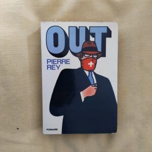 Out (en español), de Pierre Rey