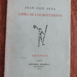Libro de los recuerdos, de Juan Ruiz Peña