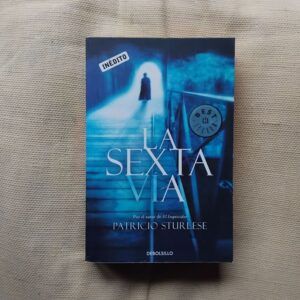 La sexta vía, de Patricio Sturlese