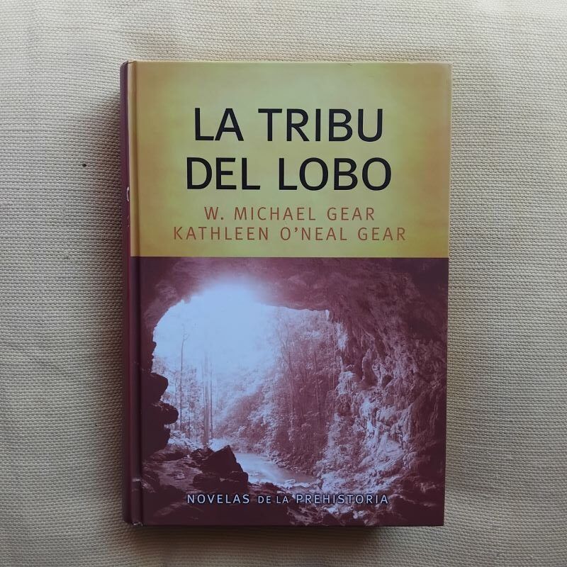 La tribu del lobo, de W. Michael Gear y Kathleen O'Neal Gear