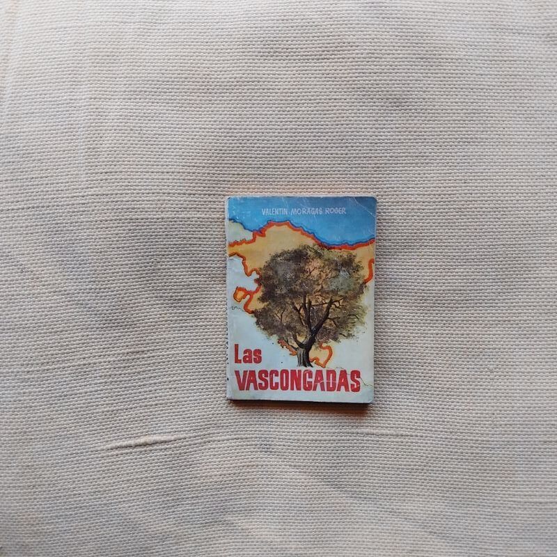 Las Vascongadas, de Valentín Moragas Roger