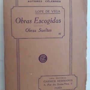 Obras escogidas IV. Obras sueltas (tomo cuarto), de Frey Lope Félix de Vega Carpio
