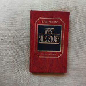 West Side Story, de Irving Shulman