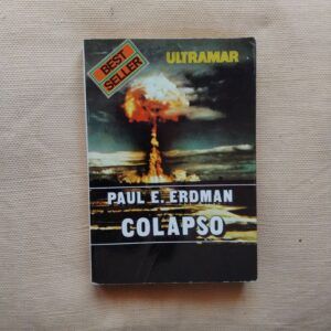 Colapso, de Paul E. Erdman