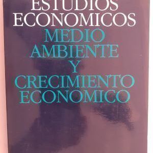 Medio ambiente y crecimiento económico