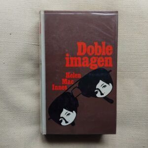 Doble imagen, de Helen MacInnes