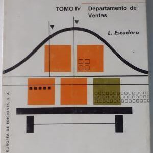 La estadística aplicada a la empresa IV. Departamento de Ventas, de Laureano Escudero