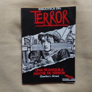 Una tranquila noche de terror, de Charles L. Grant