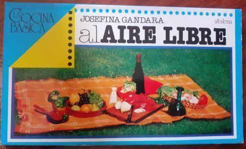 La cocina básica al aire libre, de Josefina Gandara