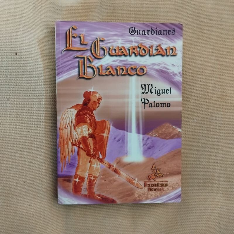 El guardián blanco (Guardianes), de Miguel Palomo