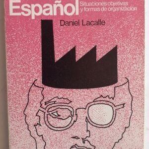 Profesionales en el Estado español. Situaciones objetivas y formas de organización, de Daniel Lacalle