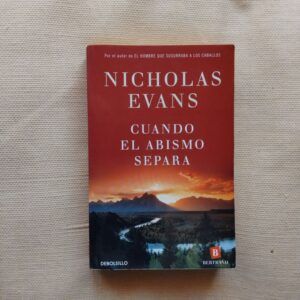 Cuando el abismo separa, de Nicholas Evans