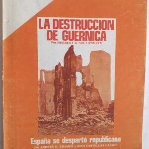 Revista Historia 16 nº 12 (La destrucción de Guernica, España se despertó republicana, Informe. Barcelona, 1937: mayo sangriento)