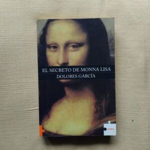 El secreto de Monna Lisa, de Dolores García