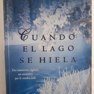 Cuando el lago se hiela, de Elizabeth Edmondson