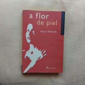A flor de piel, de Nicci French