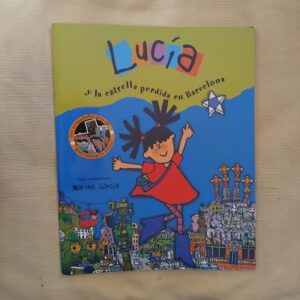 Lucía y la estrella perdida en Barcelona