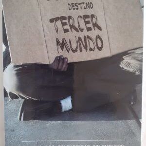 España, destino tercer mundo, de Ramón Muñoz