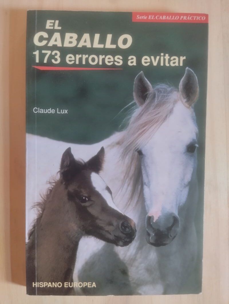 El caballo. 173 errores a evitar, de Claude Lux