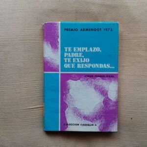 Te emplazo, Padre, te exijo que respondas, de Jorge Ferrer-Vidal Turull