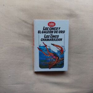 Los Cinco y el galeón de oro / Los Cinco chamarilean