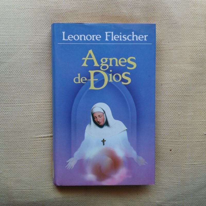 Agnes de Dios, de Leonore Fleischer