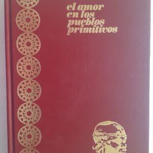 El amor en los pueblos primitivos, de José Repollés Aguilar