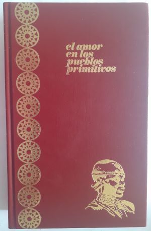 El amor en los pueblos primitivos, de José Repollés Aguilar