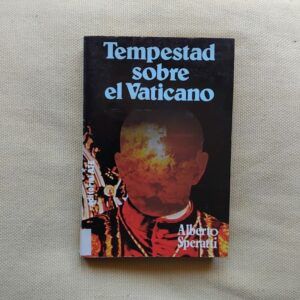 Tempestad sobre el Vaticano, de Alberto Speratti