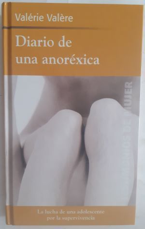 Diario de una anoréxica, de Valérie Valère