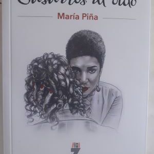 Susurros al oído, de María Piña