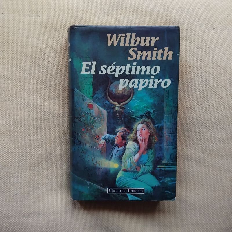 El séptimo papiro, de Wilbur Smith