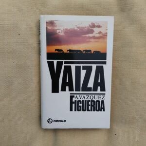 Yáiza (Trilogía Océano 2), de Alberto Vázquez-Figueroa
