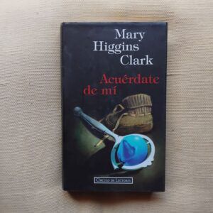 Acuérdate de mí, de Mary Higgins Clark