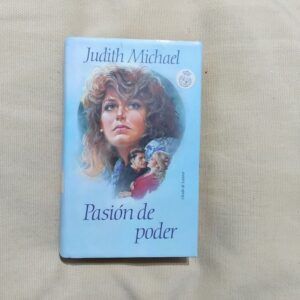 Pasión de poder, de Judith Michael
