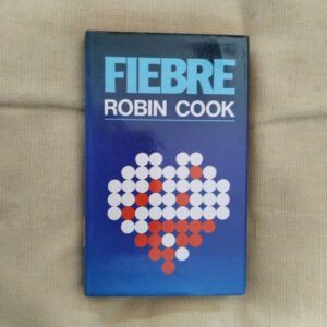 Fiebre, de Robin Cook