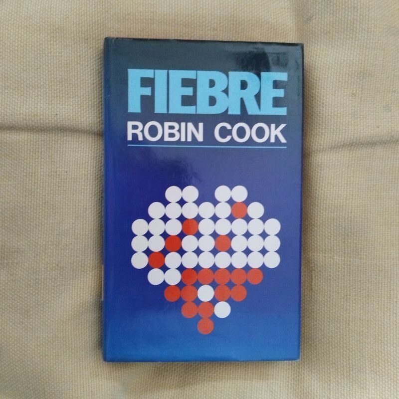 Fiebre, de Robin Cook