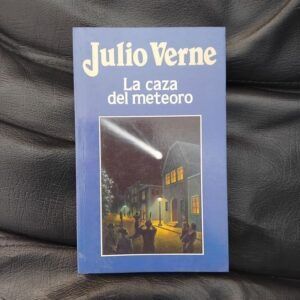 La caza del meteoro, de Julio Verne