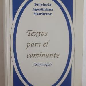 Textos para el caminante (Antología)