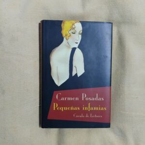 Pequeñas infamias, de Carmen Posadas
