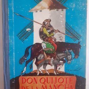 Don Quijote de La Mancha, edición escolar, de Miguel de Cervantes Saavedra