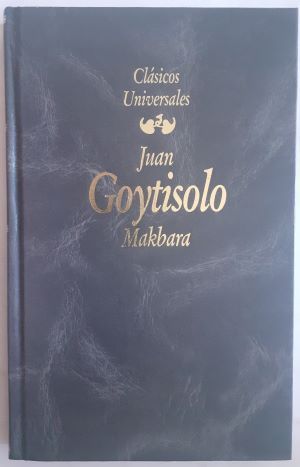Makbara, de Juan Goytisolo
