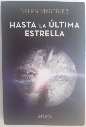 Hasta la última estrella, de Belén Martínez