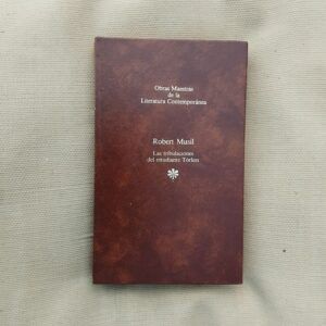 Las tribulaciones del estudiante Törless, de Robert Musil