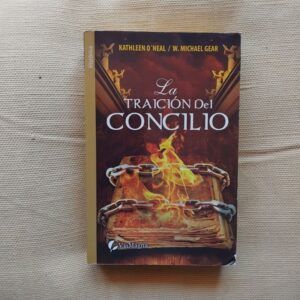 Traición del Concilio, de Kathleen O'Neal y W. Michael Gear