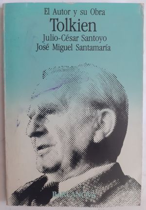 Tolkien, de Julio-César Santoyo y José Miguel Santamaría