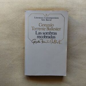 Las sombras recobradas, de Gonzalo Torrente Ballester